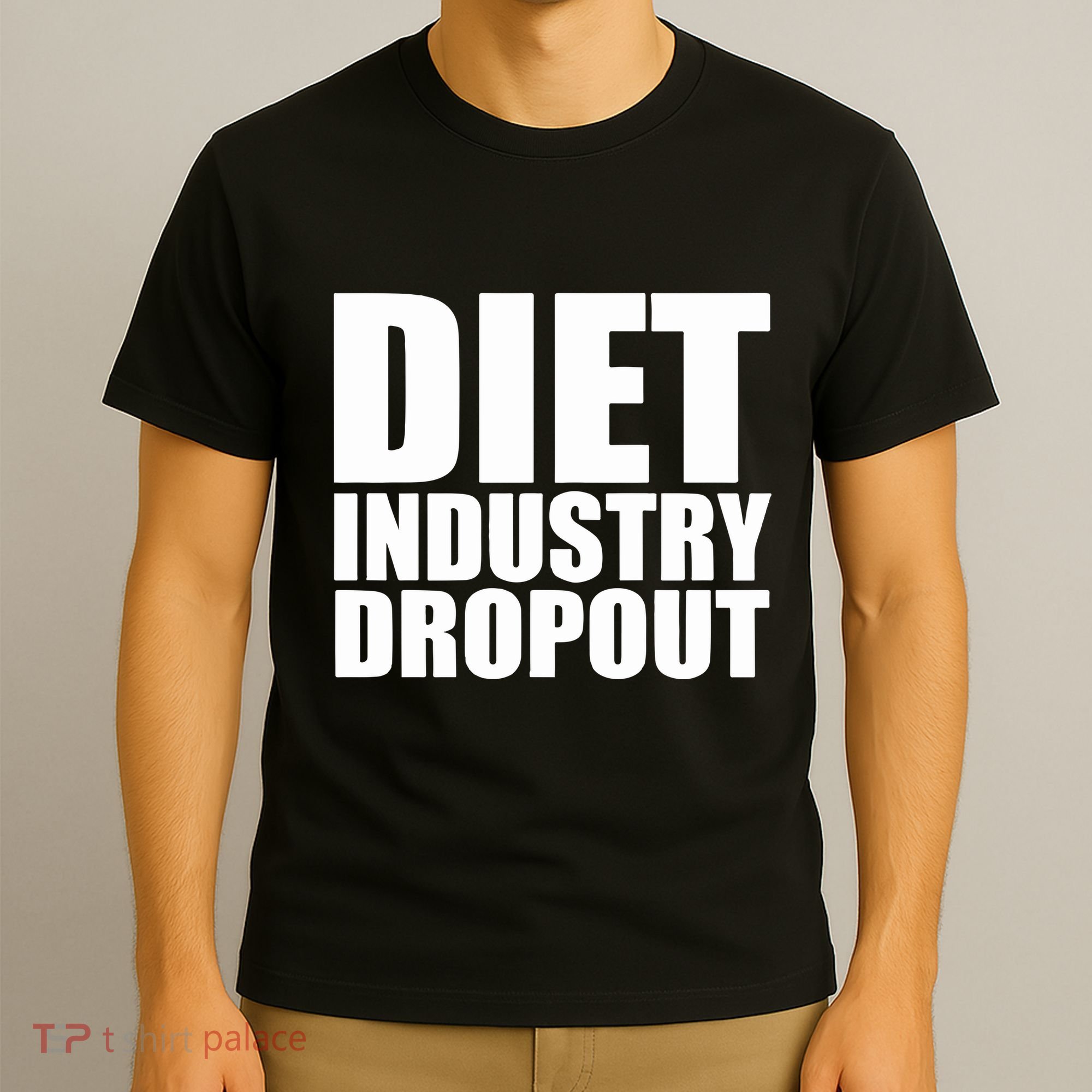 Diet Industry Dropout T-Shirt