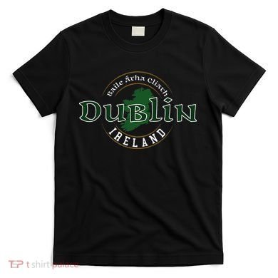Dublin Ireland T-Shirt