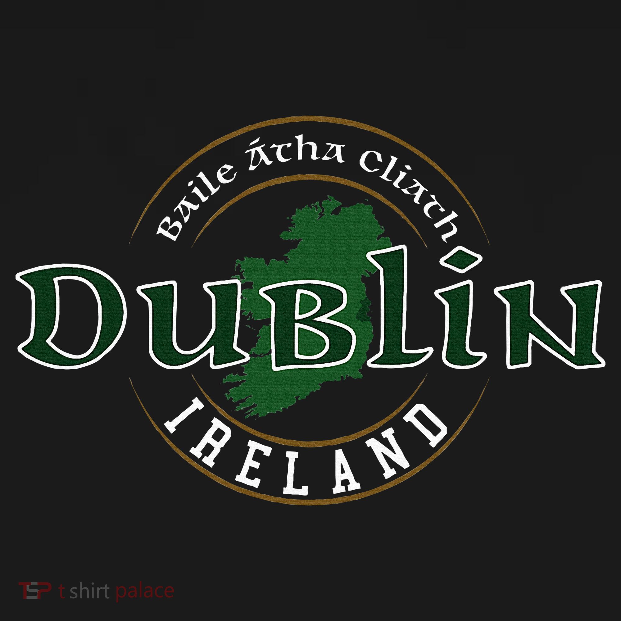Dublin Ireland T-Shirt