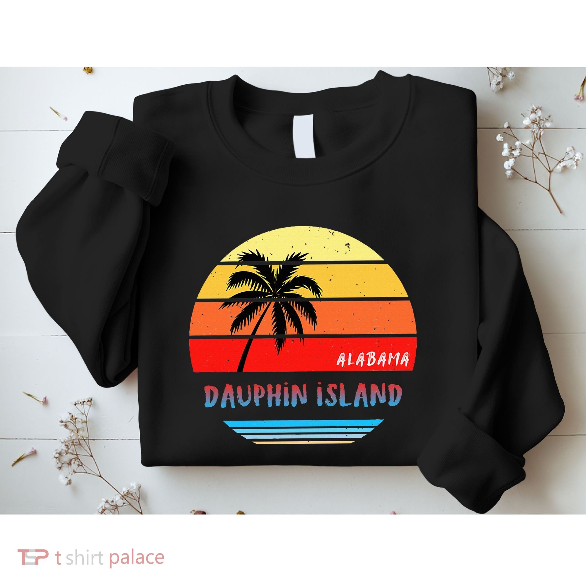 Dauphin Island Dauphin Island Alabama Sweatshirt