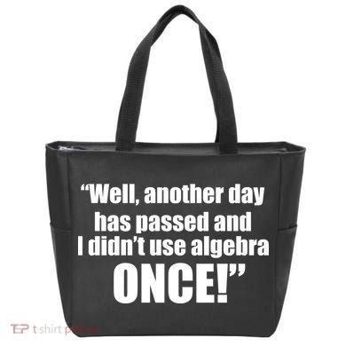 Didn't Use Algebra Today Math Irrelevance Funny Tote Bag