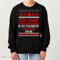 Die Hard Is My Favorite Movie Ugly Christmas Women's Sweatshirt thumb 0
