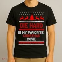 Die Hard Is My Favorite Movie Ugly Christmas T-Shirt thumb 3