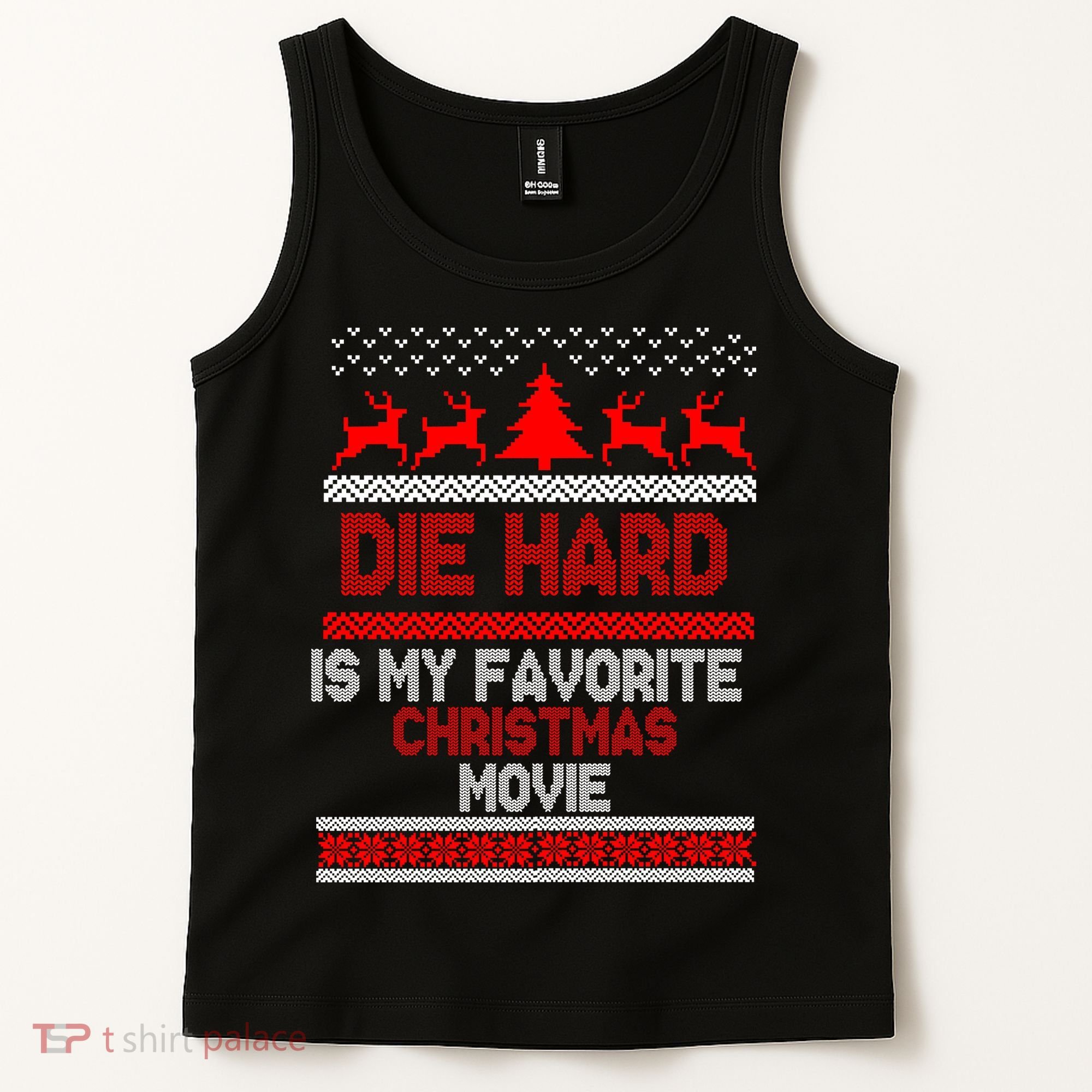 Die Hard Is My Favorite Movie Ugly Christmas Tank Top