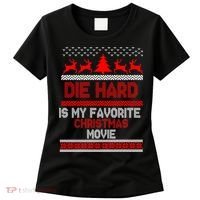 Die Hard Is My Favorite Movie Ugly Christmas Women's T-Shirt thumb 0