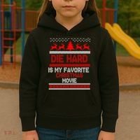 Die Hard Is My Favorite Movie Ugly Christmas Kids Hoodie thumb 3
