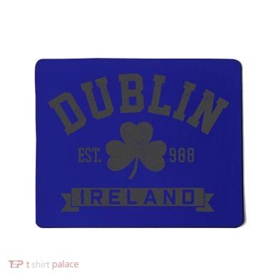 Dublin Ireland Est 988 Clover Leaf Shamrock St Patricks Day Gift Mousepad