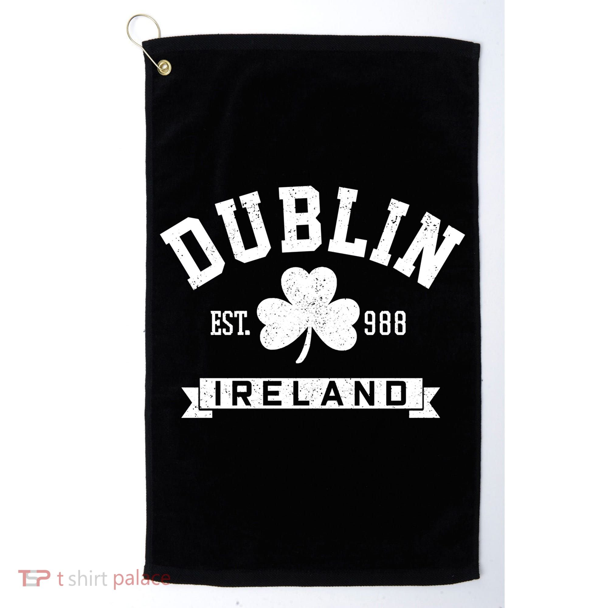 Dublin Ireland Est 988 Clover Leaf Shamrock St Patricks Day Gift Golf Towel