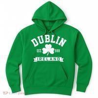 Dublin Ireland Est 988 Clover Leaf Shamrock St Patricks Day Gift Hoodie thumb 0