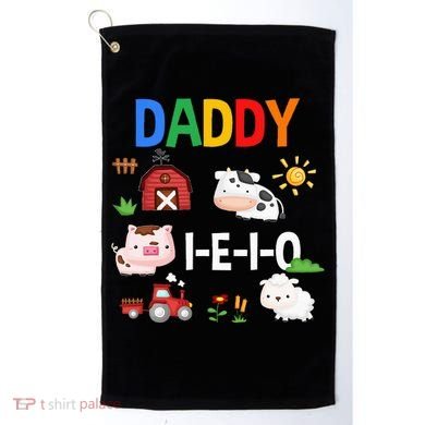 Daddy I E I O Farm Party 3rd Birthday Golf Towel