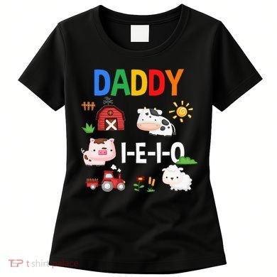 Daddy I E I O Farm Party 3rd Birthday Women's T-Shirt