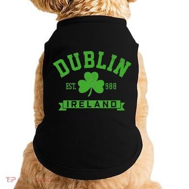 Dublin Ireland Est 988 Clover Leaf Shamrock St. Patricks Day Doggie Tank