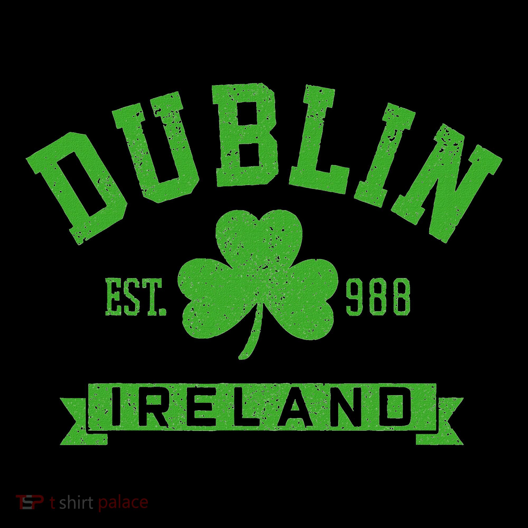Dublin Ireland Est 988 Clover Leaf Shamrock St. Patricks Day Women's Hoodie