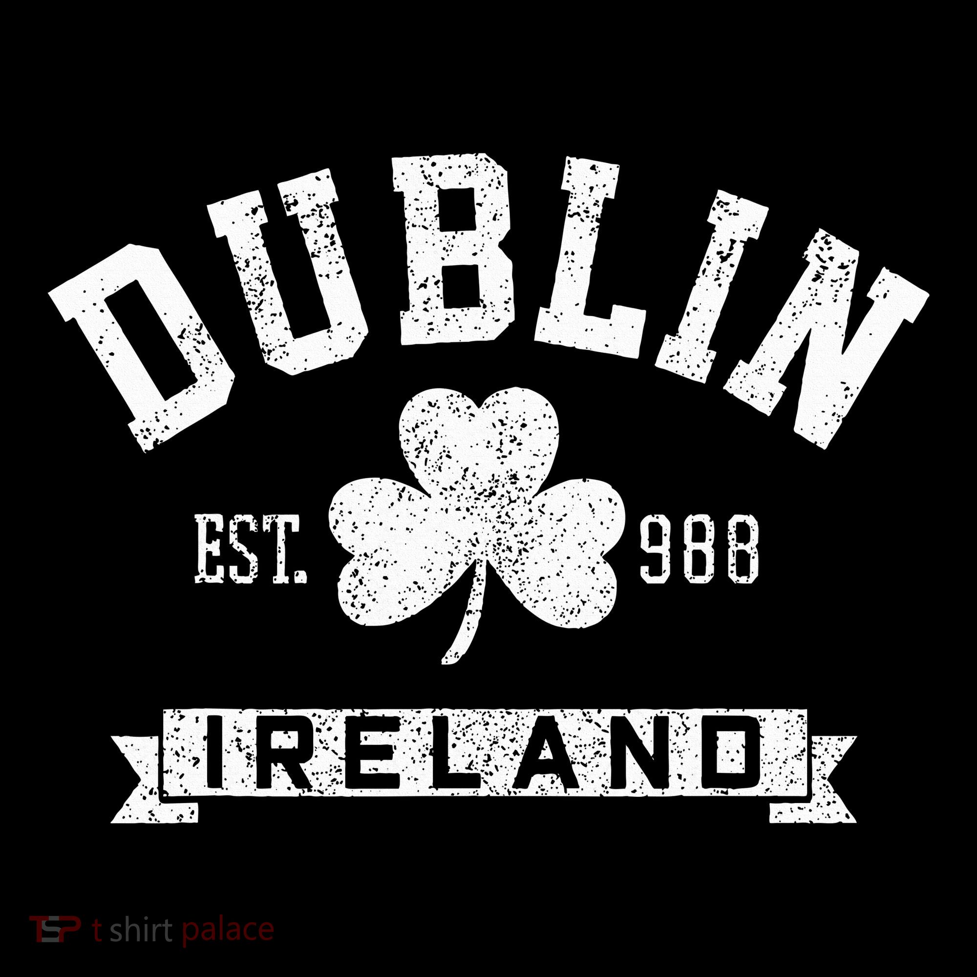 Dublin Ireland Est 988 Shamrock St. Patricks Day Women's Hoodie