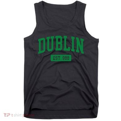 Dublin Ireland Est. 988 Irish Vintage Tank Top