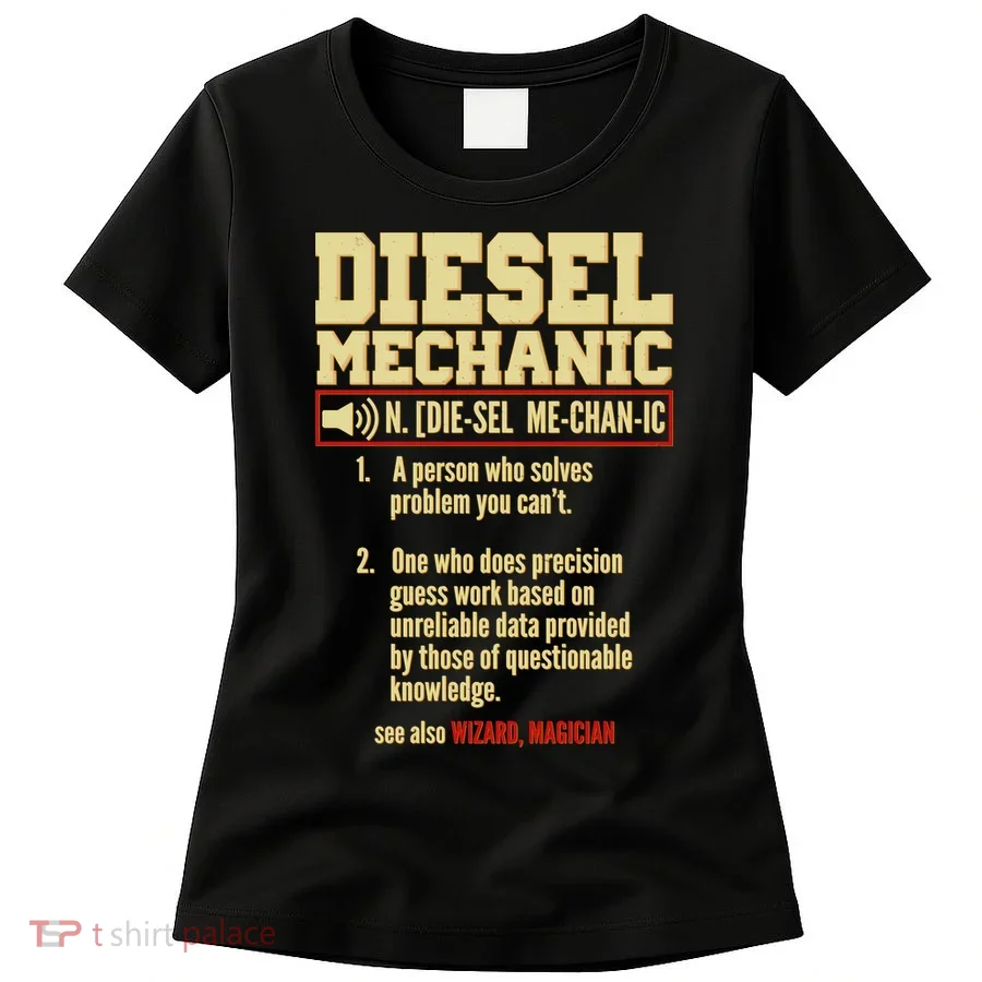 Diesel Mechanic Women's T-Shirt