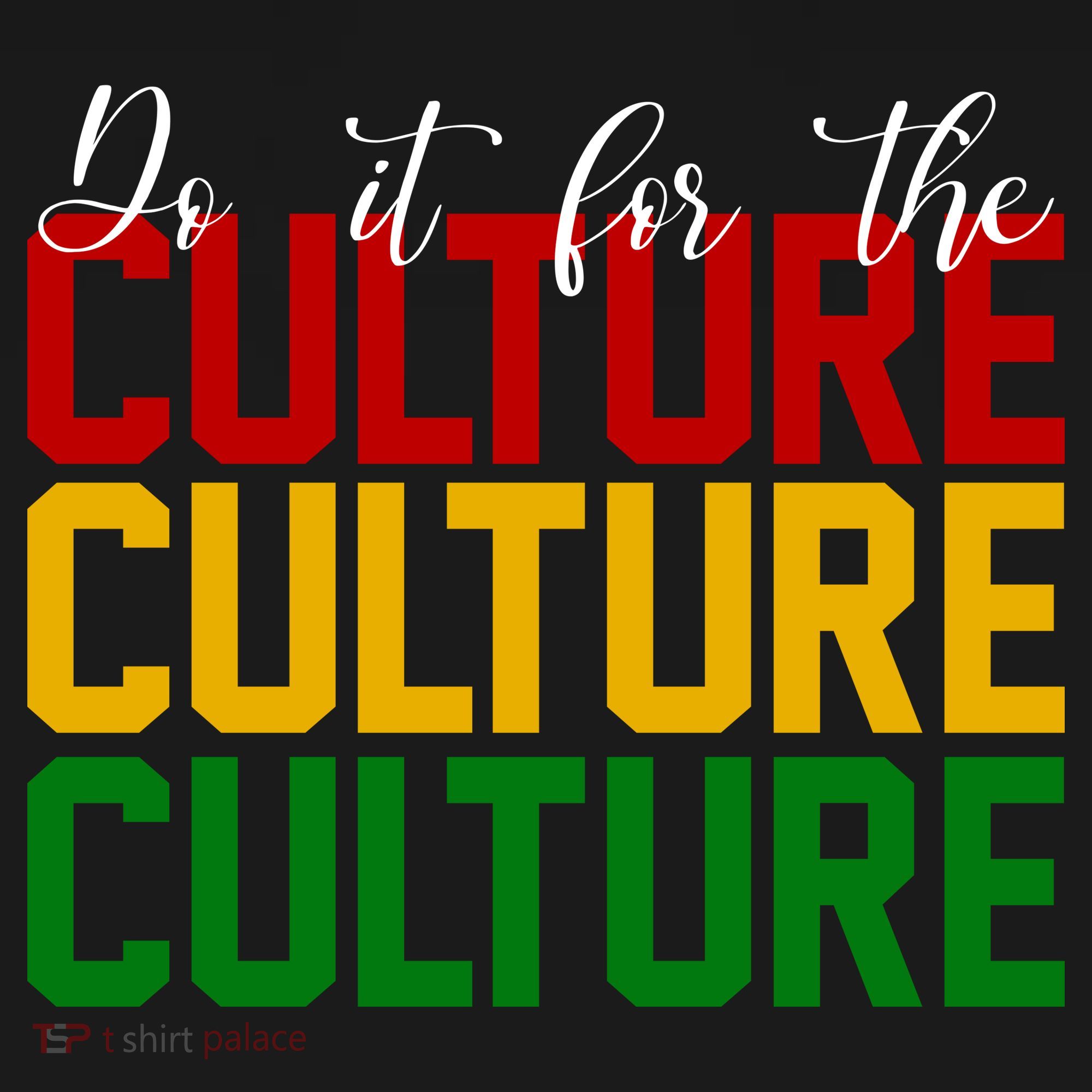 Do It For The Culture African American Pride Coaster