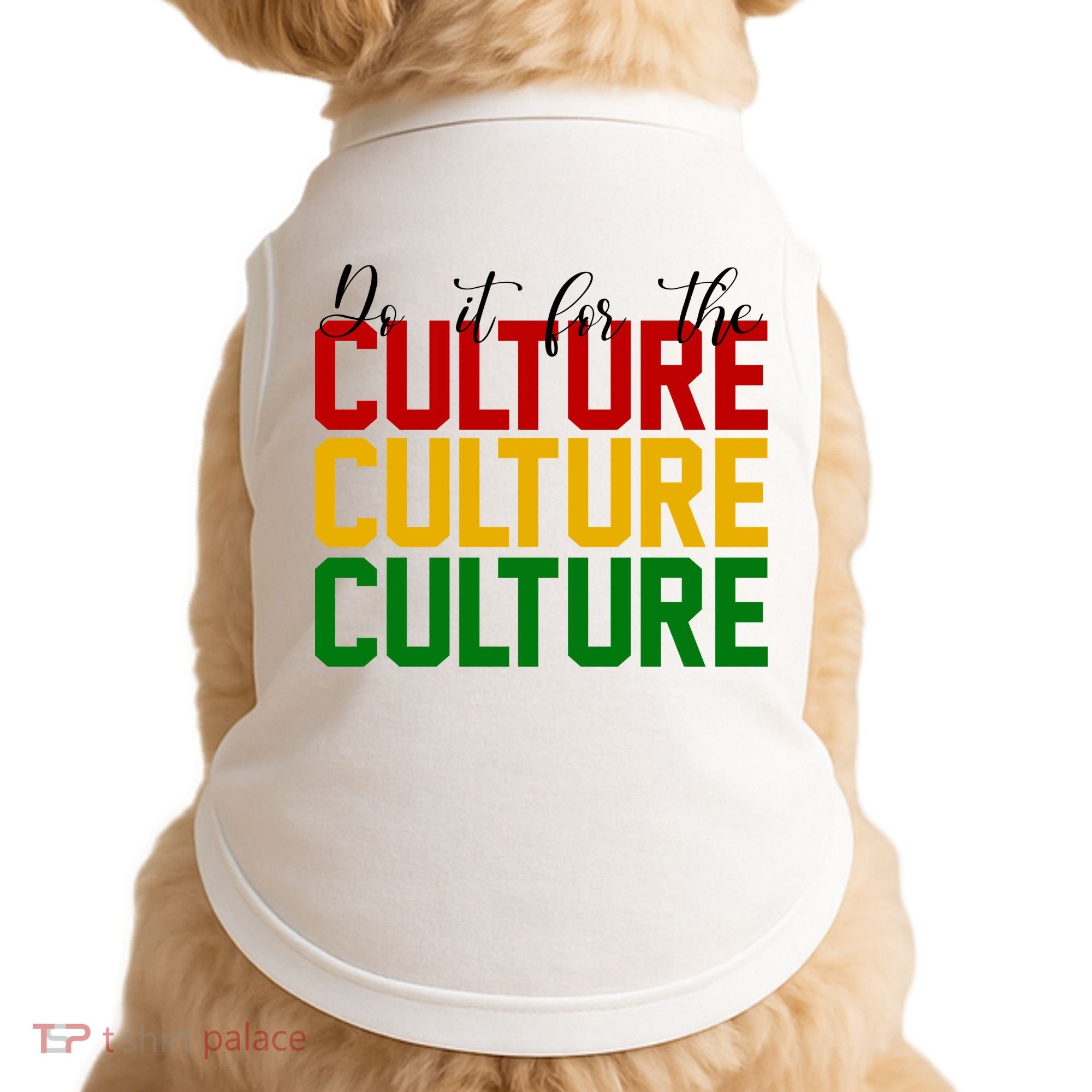 Do It For The Culture African American Pride Doggie Tank