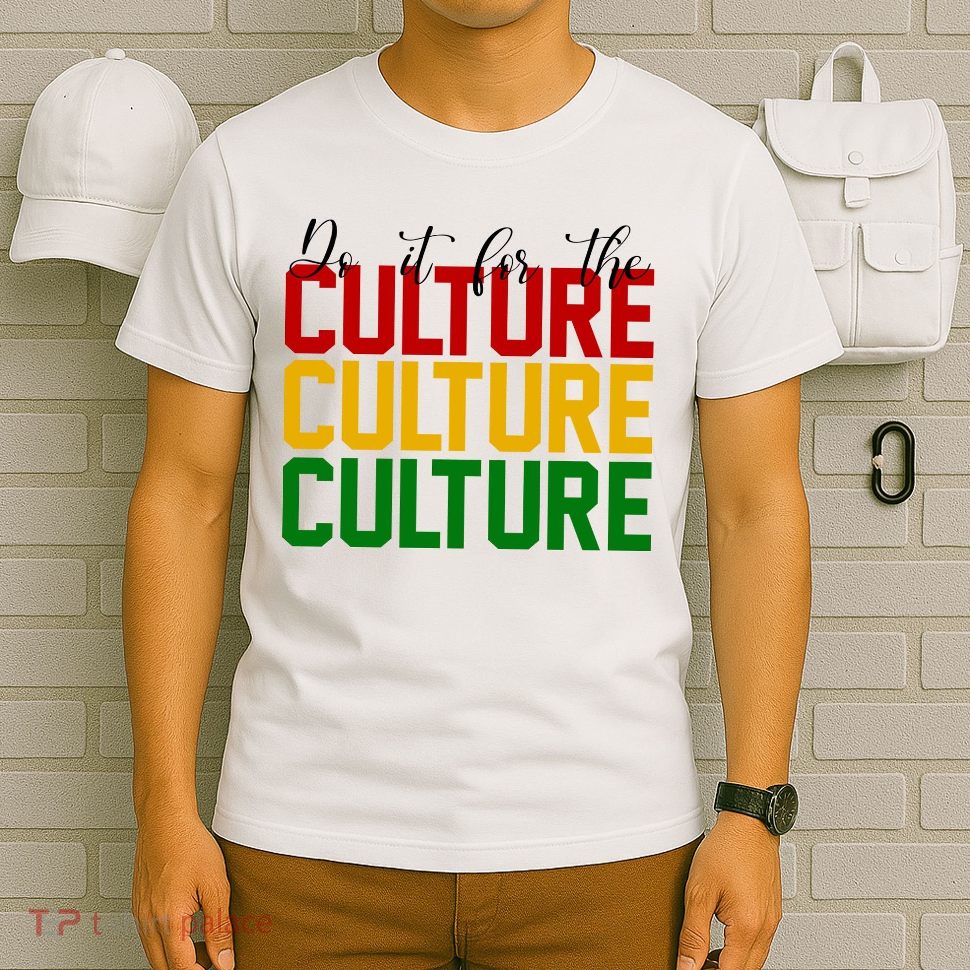 Do It For The Culture African American Pride T-Shirt