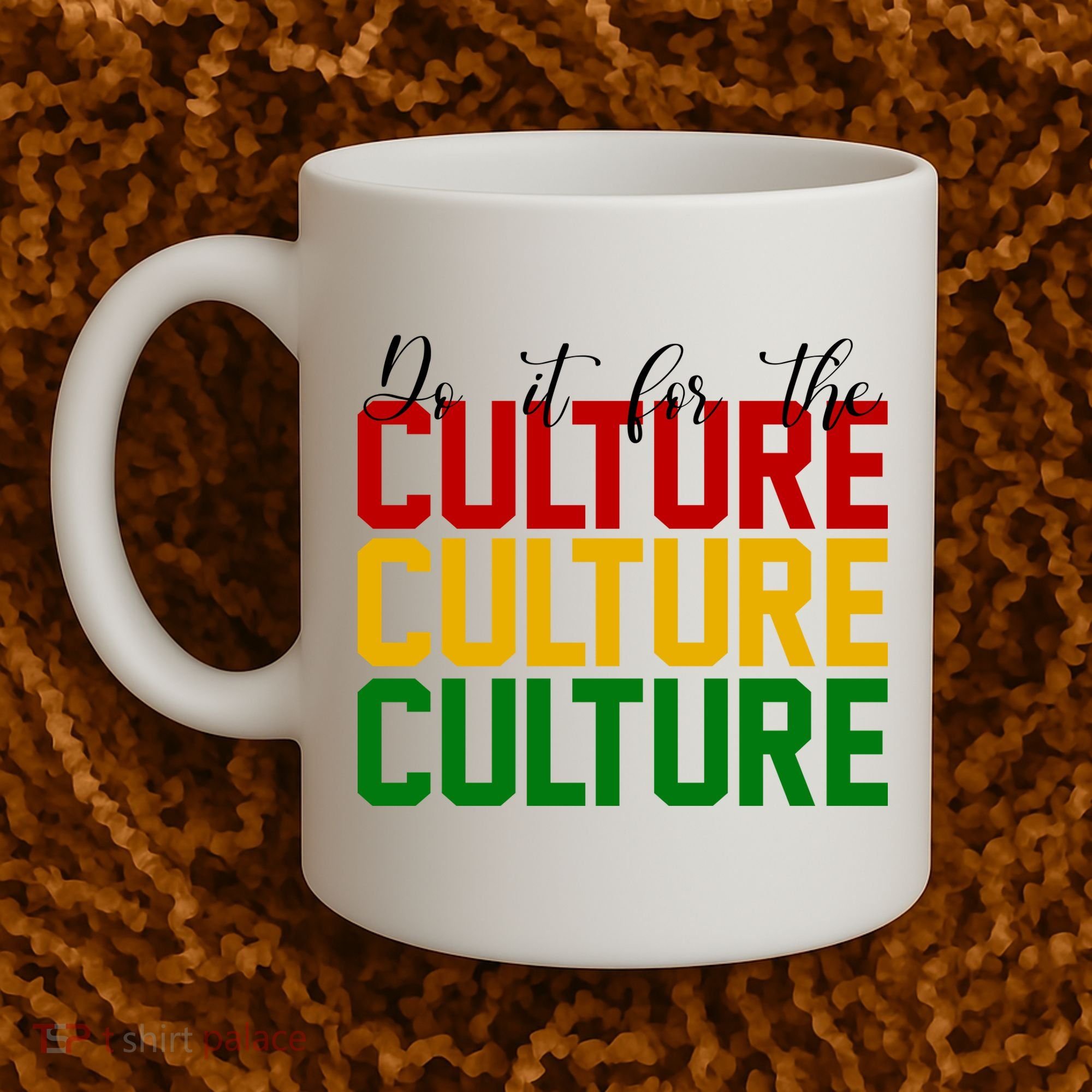 Do It For The Culture African American Pride Coffee Mug