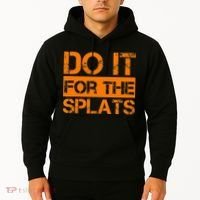 Do It For The SPLATS Fitness Motivation Hoodie thumb 2