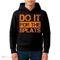 Do It For The SPLATS Fitness Motivation Kids Hoodie thumb 4