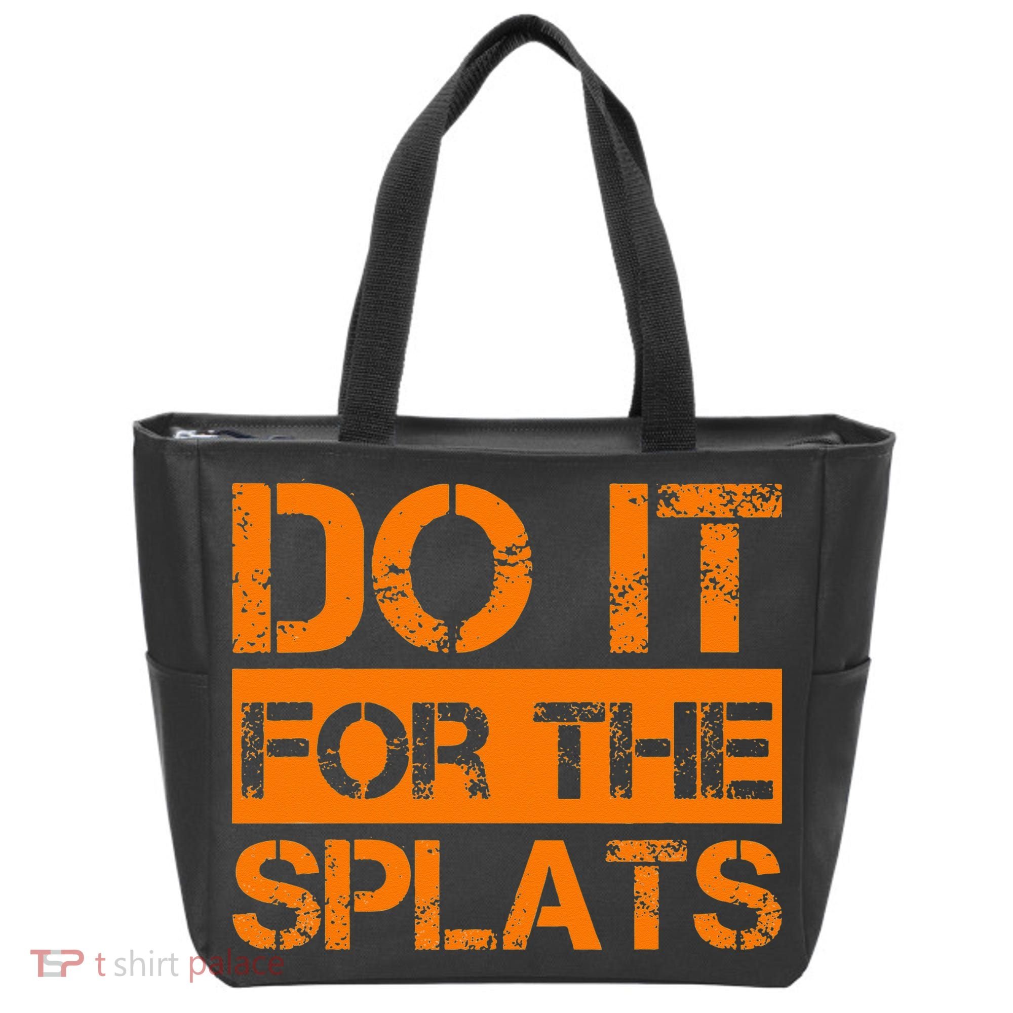 Do It For The SPLATS Fitness Motivation Tote Bag
