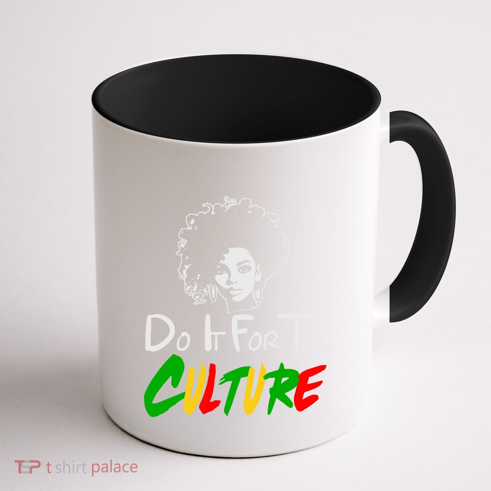 Do It For The Culture Junenth Afro Queen Black History Gift Coffee Mug