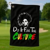 Do It For The Culture Junenth Afro Queen Black History Gift Golf Towel thumb 1