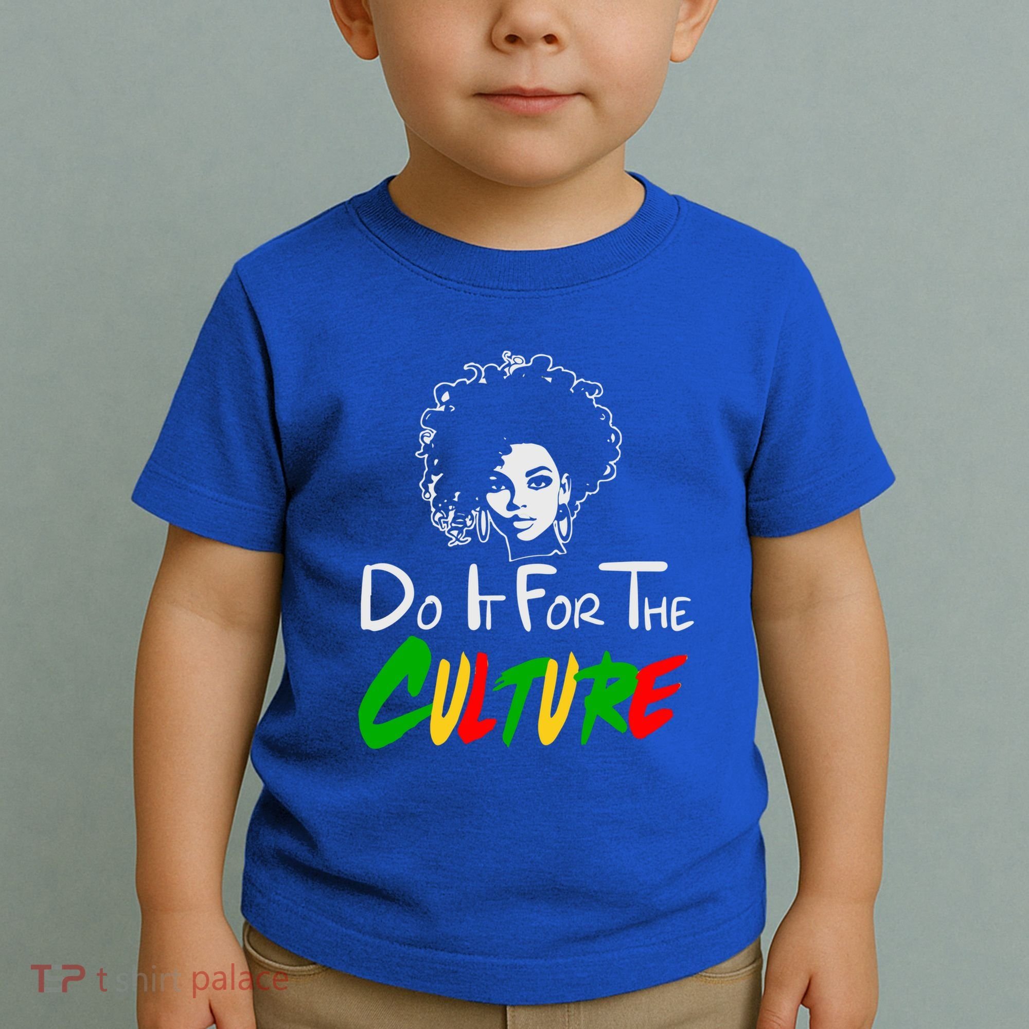 Do It For The Culture Junenth Afro Queen Black History Gift Toddler T-Shirt