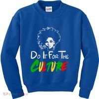 Do It For The Culture Junenth Afro Queen Black History Gift Kids Sweatshirt thumb 0