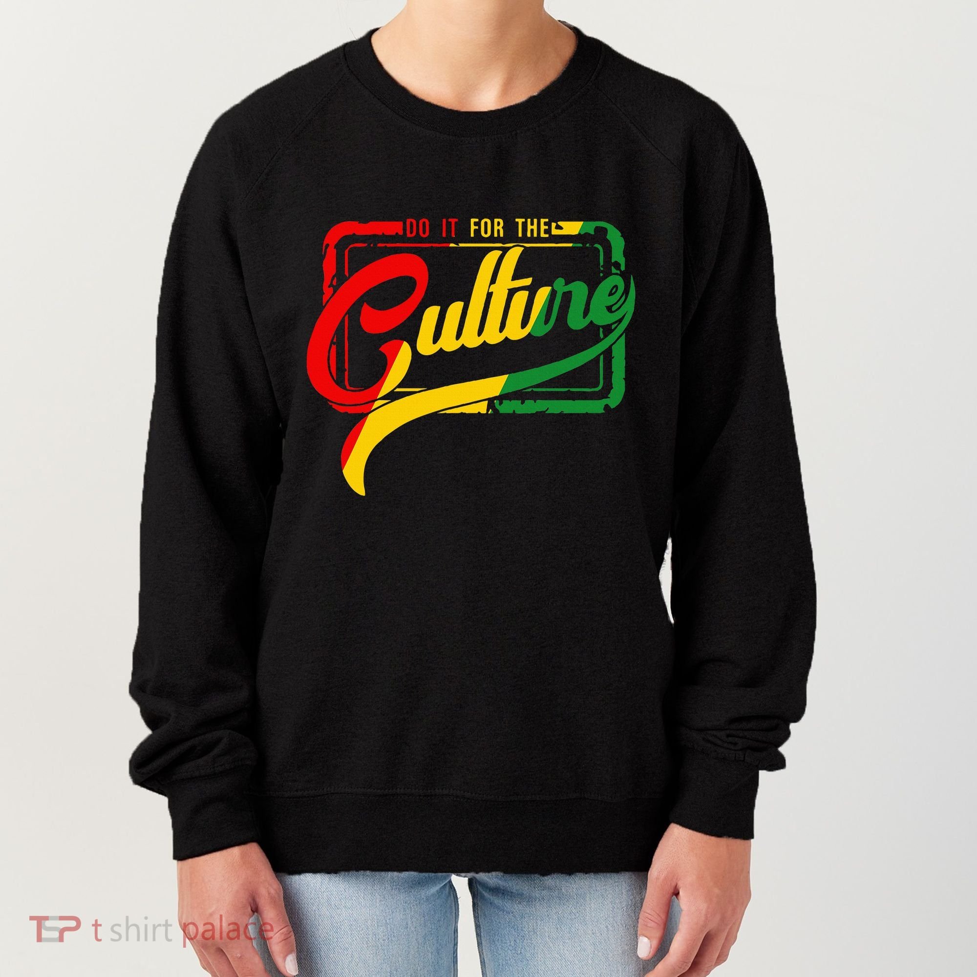 Do It For The Culture Black History Junteenth Freeish 1865 Women's Sweatshirt