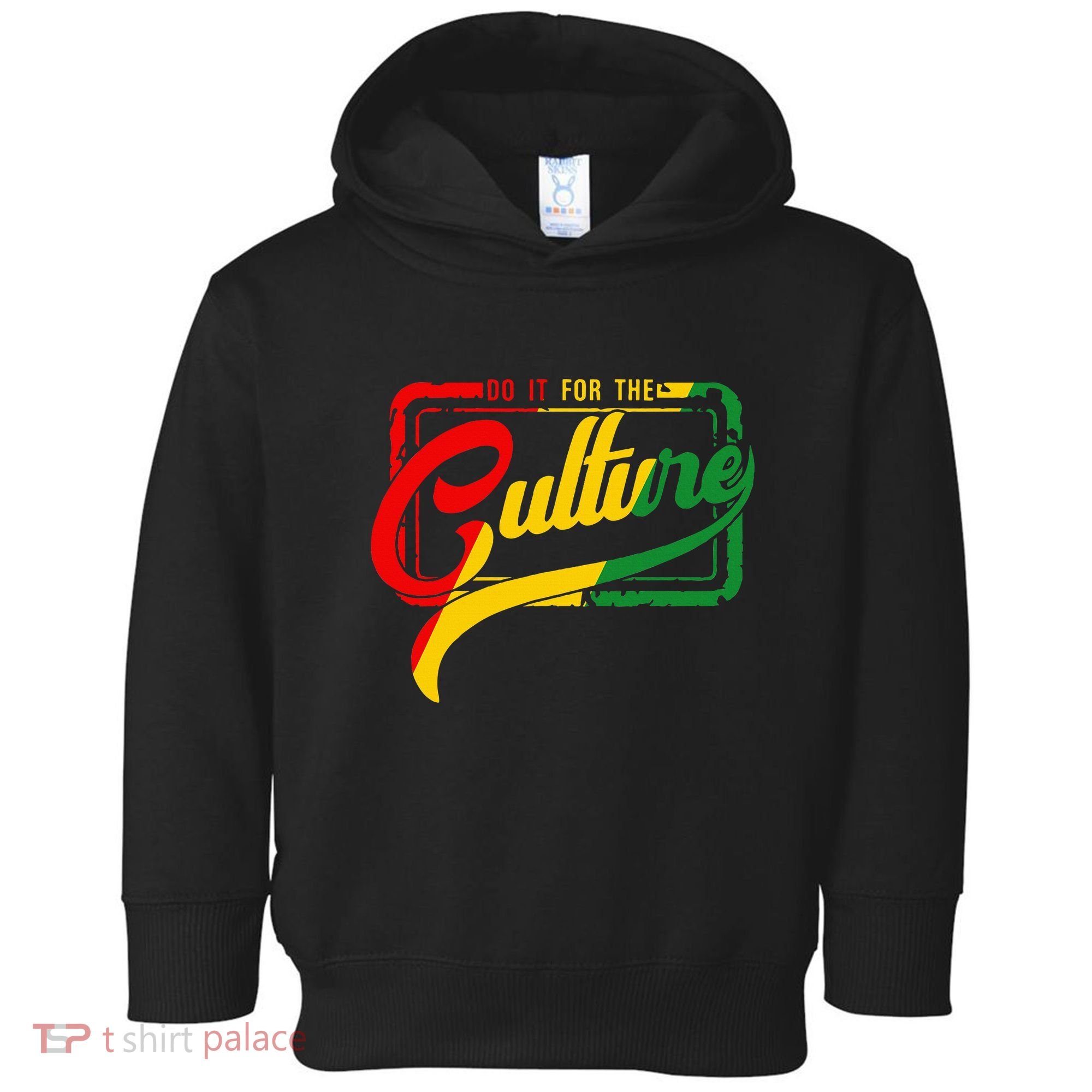 Do It For The Culture Black History Junteenth Freeish 1865 Toddler Hoodie