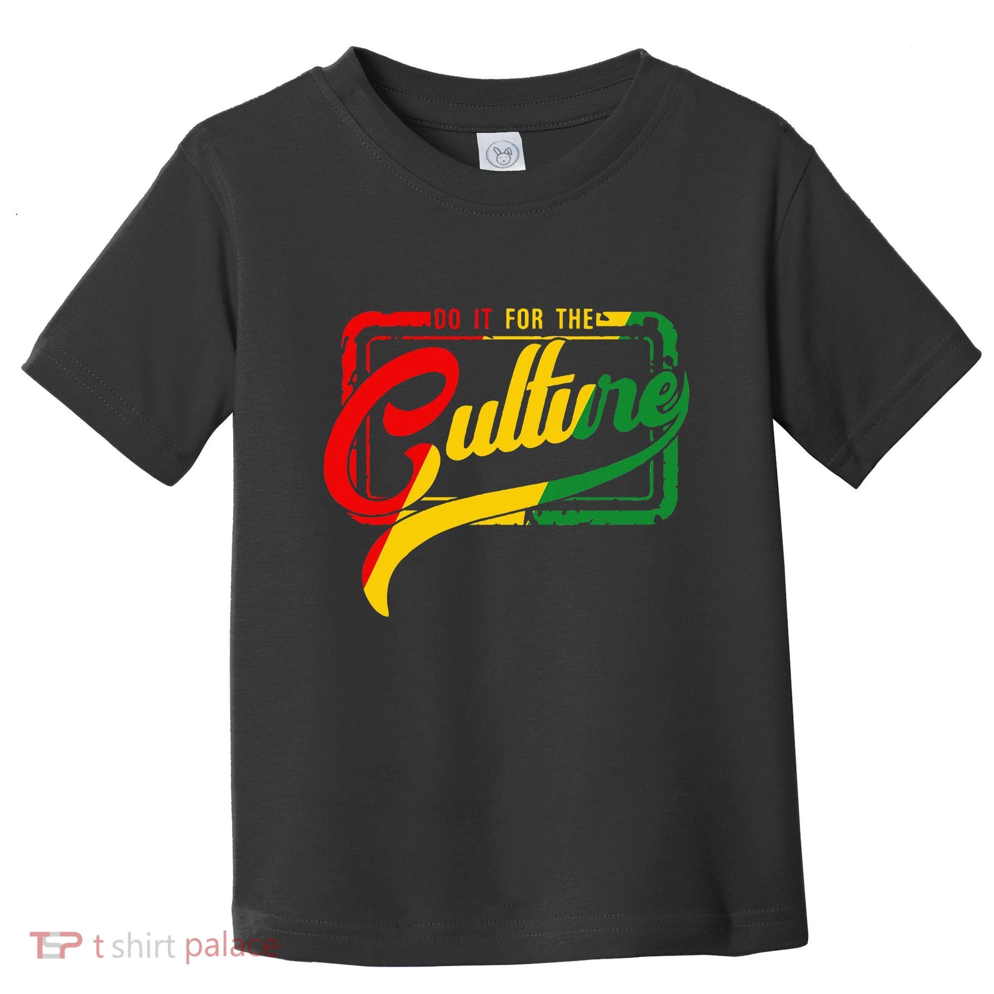 Do It For The Culture Black History Junteenth Freeish 1865 Toddler T-Shirt