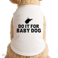 Do It For Baby Dog West Virginia Big Jim Justice Doggie Tank thumb 0