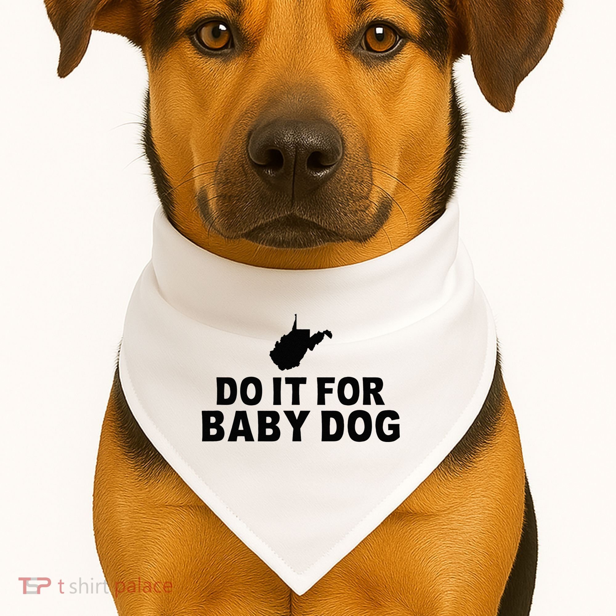 Do It For Baby Dog West Virginia Big Jim Justice USA-Made Doggie Bandana