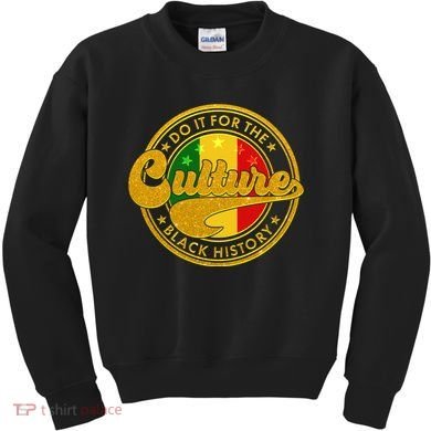 Do It For The Culture Black History Emblem Kids Sweatshirt