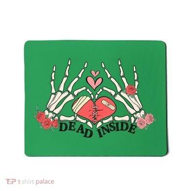 Dead Inside Funny Valentine Gift For Valentine Day Mousepad