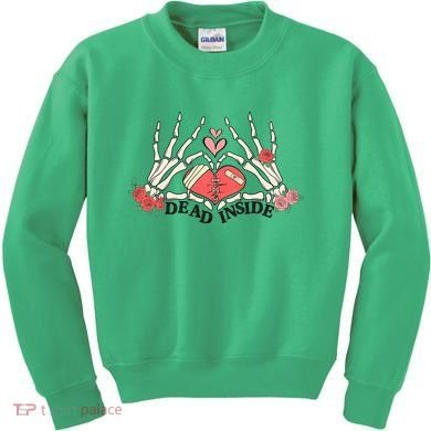 Dead Inside Funny Valentine Gift For Valentine Day Kids Sweatshirt