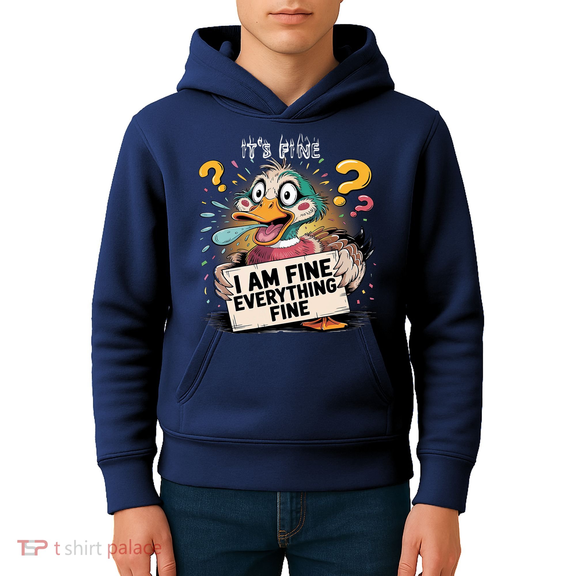 Duck IT'S FINE I'M FINE EVERYTHING IS FINE  Kids Hoodie