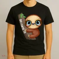 Do I Have To Funny Sloth T-Shirt thumb 3