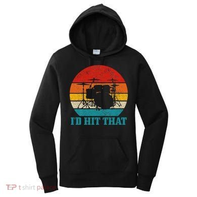 Drummer ID Hit That Funny Gift Drum Set Drumming Vintage Women's Hoodie