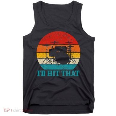 Drummer ID Hit That Funny Gift Drum Set Drumming Vintage Tank Top