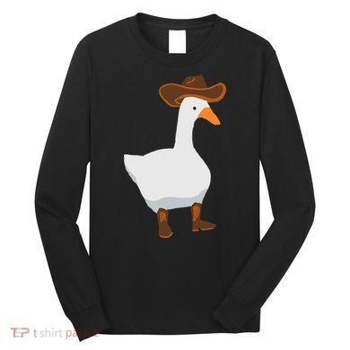 Duck In His Cowboy Hat Goose In Boots Long Sleeve Shirt