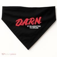 Darn It Im Addicted To Drugs USA-Made Doggie Bandana thumb 0