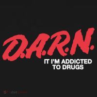 Darn It Im Addicted To Drugs Apron thumb 3