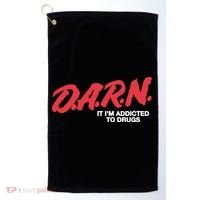 Darn It Im Addicted To Drugs Golf Towel thumb 0