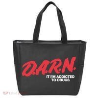 Darn It Im Addicted To Drugs Tote Bag thumb 0