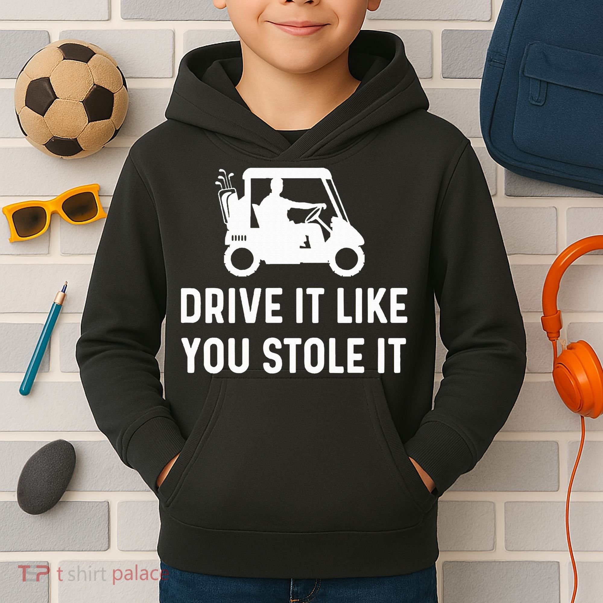 Drive It Like You Stole It  Funny Golf Cart Saying  Kids Hoodie