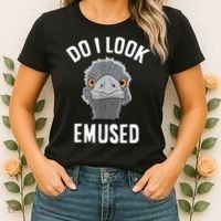 Do I Look Amused Funny Emu Animal Love Emus. Women's T-Shirt thumb 2